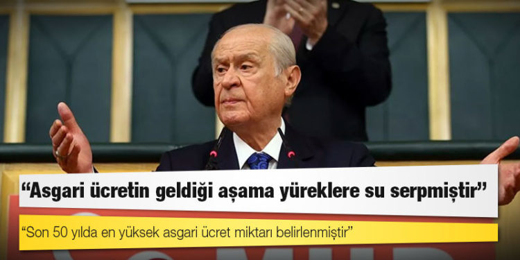 MHP Genel Başkanı Bahçeli: Asgari ücretin geldiği aşama yüreklere su serpmiştir