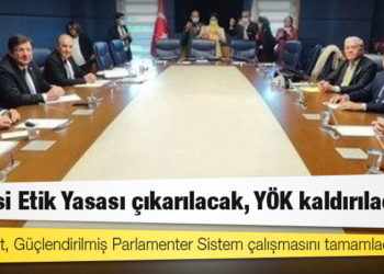 Muhalefet, Güçlendirilmiş Parlamenter Sistem çalışmasını tamamladı: Siyasi Etik Yasası çıkarılacak, YÖK kaldırılacak