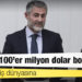 Nebati'den iş dünyasına: Hepiniz 100'er milyon dolar bozdurun