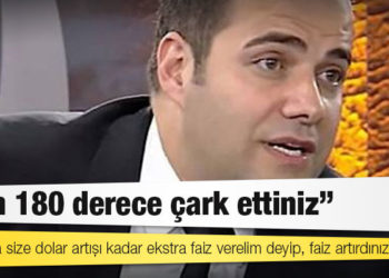 Prof. Dr. Özgür Demirtaş: Tam 180 derece çark ettiniz; insanlara size dolar artışı kadar ekstra faiz verelim deyip, faiz artırdınız