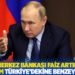 Putin: Merkez Bankası faiz artırmazsa durum Türkiye'dekine benzeyebilir