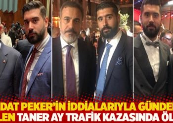 Sedat Peker'in iddialarıyla g&uuml;ndeme gelen Taner Ay trafik kazasında &ouml;ld&uuml;