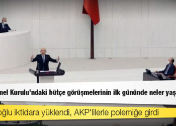 TBMM Genel Kurulu'ndaki bütçe görüşmelerinin ilk gününde neler yaşandı?