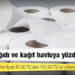 Tuvalet kağıdı ve kağıt havluya yüzde 40 zam