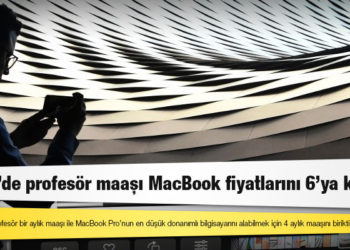 Türkiye’de lüks: İsviçre’de profesör maaşı MacBook fiyatlarını 6’ya katladı