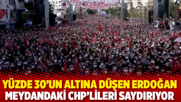 Yüzde 30’un altına düşen Erdoğan meydandaki CHP’lileri saydırıyor