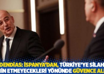 Yunanistan Dışişleri Bakanı: İspanya'dan, T&uuml;rkiye'ye silah temin etmeyecekleri y&ouml;n&uuml;nde g&uuml;vence aldım