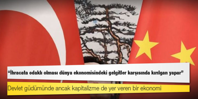 Çin, Türkiye'nin örnek aldığı ekonomi modelini neden değiştirmek istiyor?