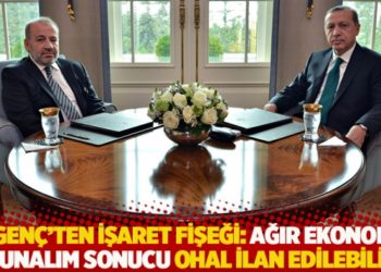 &Ouml;zgen&ccedil;'ten işaret fişeği: Ağır ekonomik bunalım sonucu OHAL ilan edilebilir