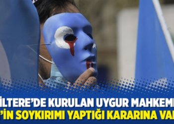 İngiltere&rsquo;de kurulan Uygur Mahkemesi, &Ccedil;in&rsquo;in soykırımı yaptığı kararına vardı