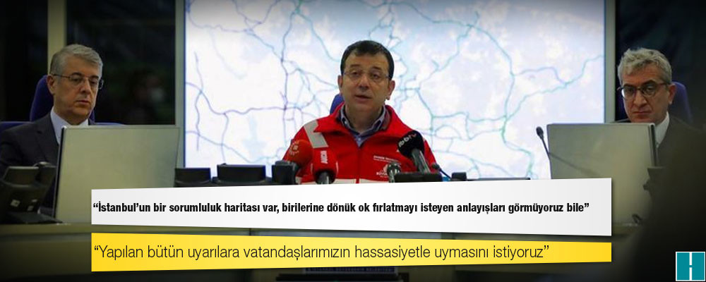 İmamoğlu: İstanbul’un bir sorumluluk haritası var, birilerine dönük ok fırlatmayı isteyen anlayışları görmüyoruz bile