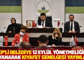 AKP'li belediye 12 Eylül yönetmeliğine dayanarak kıyafet genelgesi yayınladı