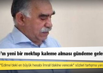 AKP'li yetkili: Öcalan'ın yeni bir mektup kaleme alması gündeme gelebilir