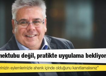 AP Türkiye raportörü: Söylemlerinizin eylemlerinizle ahenk içinde olduğunu kanıtlamalısınız