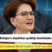 Akşener: AKP yöneticileri, Erdoğan'a duydukları gıcıklığı üzerimizden ortaya döktü