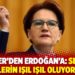 Akşener’den Erdoğan’a: Senin de gözlerin ışıl ışıl oluyor mu?