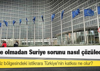 Analiz: AB ve NATO’nun kendi güvenliği için Türkiye’ye neden ihtiyacı var?
