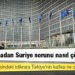 Analiz: AB ve NATO’nun kendi güvenliği için Türkiye’ye neden ihtiyacı var?