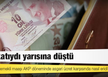 Asgari ücretin 1,5 katıydı yarısına düştü: Emekli maaşı AKP döneminde nasıl eridi?