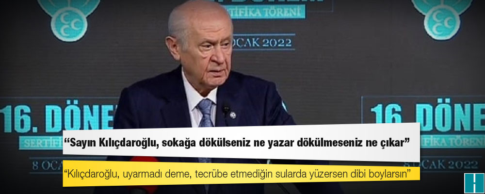 Bahçeli: Kılıçdaroğlu, uyarmadı deme, tecrübe etmediğin sularda yüzersen dibi boylarsın; milliyetçiliğin alanına girmekten kaçınmalısın