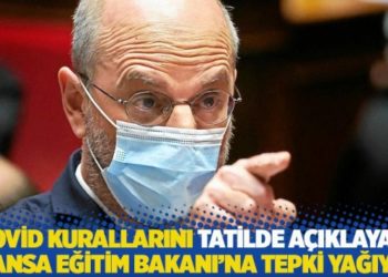 Covid kurallarını tatilde açıklayan Fransa Eğitim Bakanı'na tepki yağıyor