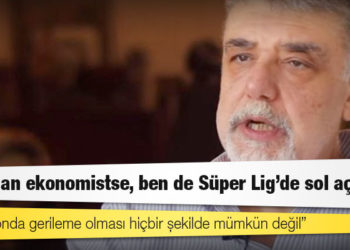Ekonomist Atilla Yeşilada: Erdoğan ekonomistse, ben de Süper Lig’de sol açığım!