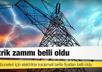 Elektrik zammı belli oldu