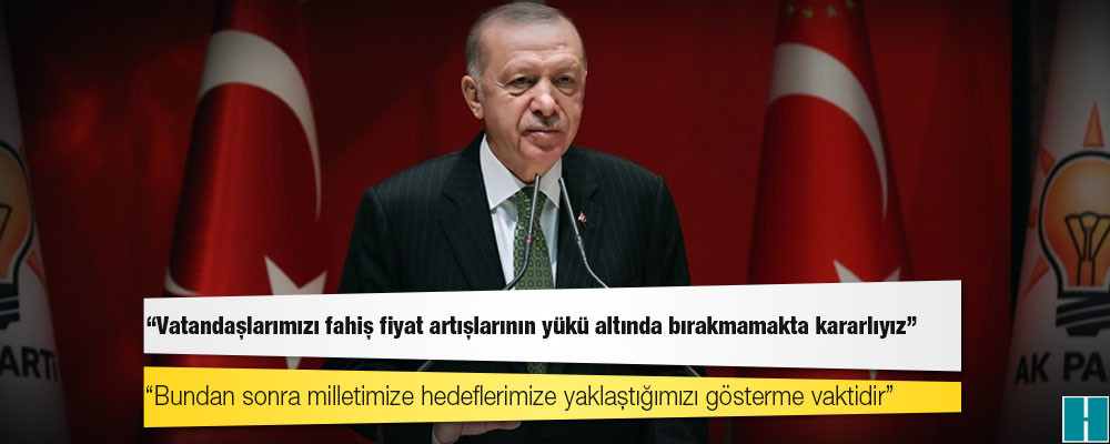 Erdoğan: Bizler Cumhur İttifakı olarak hepinizi önümüze katarız ve gideceğiniz yere kadar kovalarız