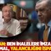 Erdoğan: Ben ihalelere imza atmam Bay Kemal, yalancılığını ispat ettin