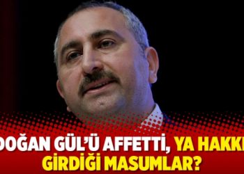 Erdoğan G&uuml;l&rsquo;&uuml; affetti, ya hakkına girdiği masumlar?