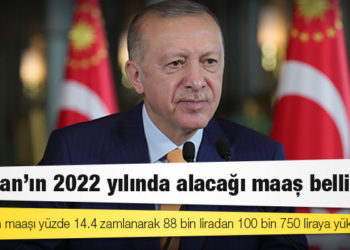 Erdoğan'ın 2022 yılında alacağı maaş belli oldu