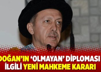 Erdoğan'ın 'olmayan' diploması ile ilgili yeni mahkeme kararı