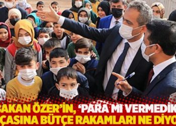 Eğitim Bakanı &Ouml;zer'in, 'para mı vermedik' fır&ccedil;asına b&uuml;t&ccedil;e rakamları ne diyor?