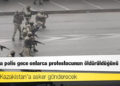 Kazakistan zam protestoları: Almatı'da polis gece onlarca protestocunun öldürüldüğünü açıkladı