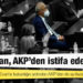 Kulis: Hazine ve Maliye Bakanlığı ‘görevinden affını’ isteyen Lütfi Elvan, AKP’den istifa edecek