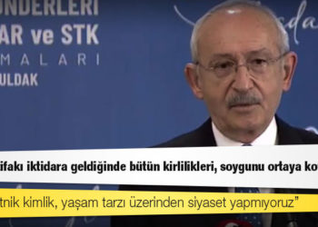 Kılıçdaroğlu: Millet İttifakı iktidara geldiğinde bütün kirlilikleri, soygunu ortaya koyacağız