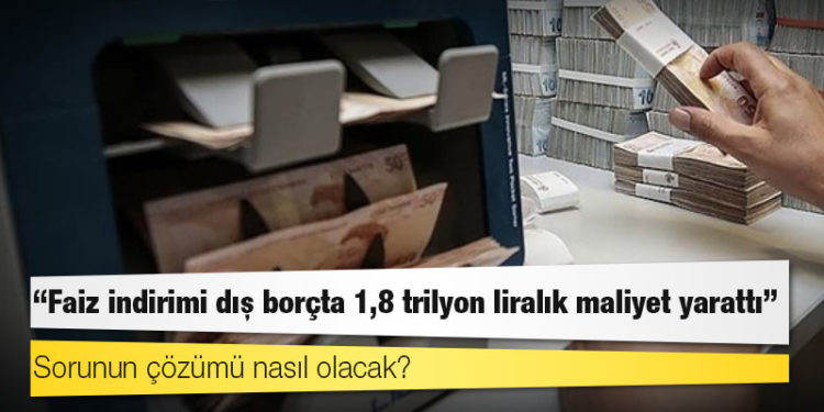 Mahfi Eğilmez: Faiz indirimi dış borçta 1,8 trilyon liralık maliyet yarattı