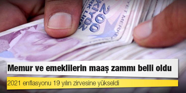 Memur ve emeklilerin maaş zammı belli oldu