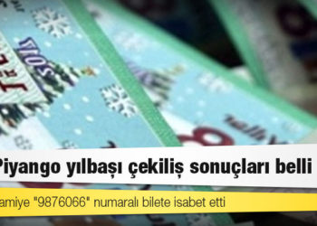 Milli Piyango yılbaşı çekiliş sonuçları belli oldu