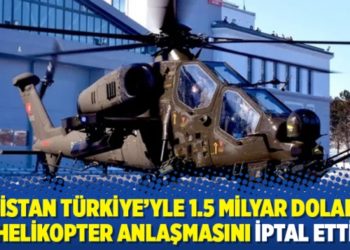 Pakistan T&uuml;rkiye'yle 1.5 milyar dolarlık helikopter anlaşmasını iptal etti