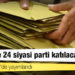 Resmi Gazete'de yayımlandı: Seçimlere 24 siyasi parti katılacak
