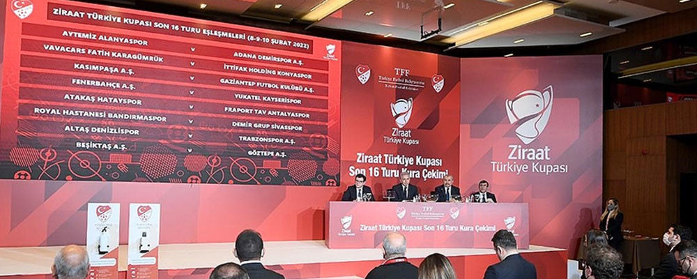 Türkiye Kupası’nda son 16 turu eşleşmeleri belli oldu