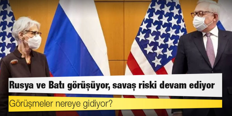 Ukrayna krizi: Rusya ve Batı görüşüyor, savaş riski devam ediyor