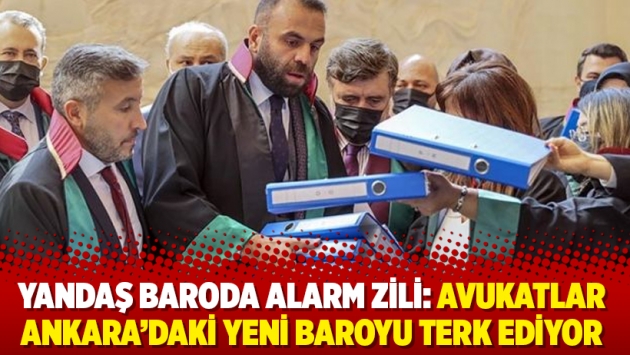 Yandaş baroda alarm zili: Avukatlar Ankara’daki yeni baroyu terk ediyor