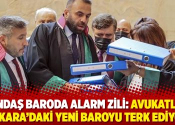 Yandaş baroda alarm zili: Avukatlar Ankara&rsquo;daki yeni baroyu terk ediyor
