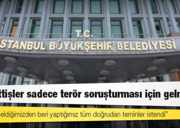 İBB Sözcüsü: Müfettişler sadece terör soruşturması için gelmedi