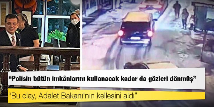 İmamoğlu'ndan MOBESE görüntüleri açıklaması: Polisin bütün imkânlarını kullanacak kadar da gözleri dönmüş