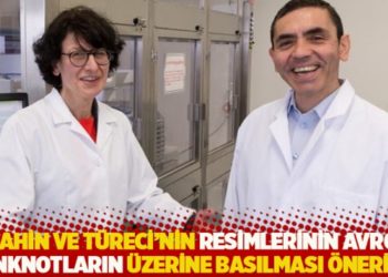 Şahin ve T&uuml;reci&rsquo;nin resimlerinin avro banknotların &uuml;zerine basılması &ouml;nerildi