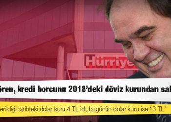 ‘Demirören, kredi borcunu 2018’deki döviz kurundan sabitledi’ iddiası