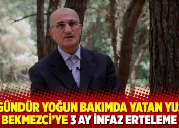 44 g&uuml;nd&uuml;r yoğun bakımda yatan Yusuf Bekmezci&rsquo;ye 3 ay infaz erteleme